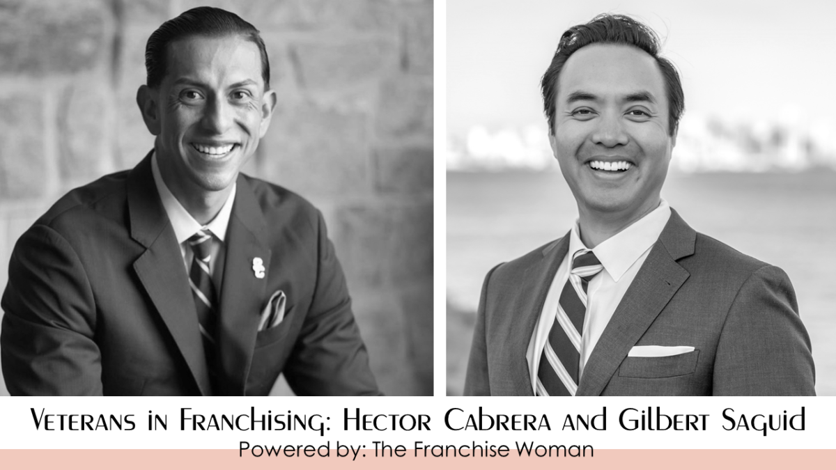Gilbert Saguid and Hector Cabrera – Veterans in Franchising