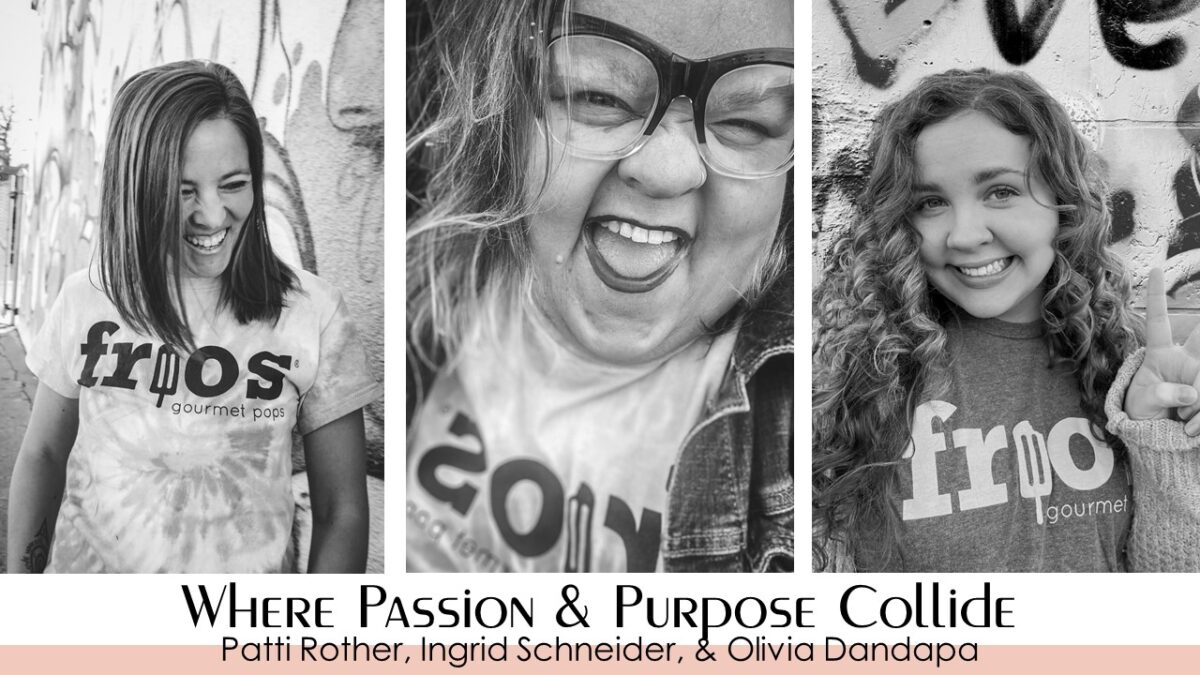 Patti Rother, Ingrid Schneider, and Olivia Dandapa – Frios Gourmet Pops