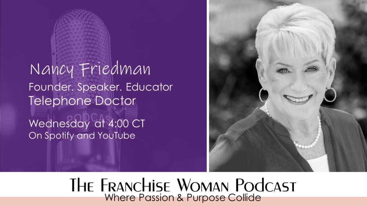 Nancy Friedman – The Telephone Doctor