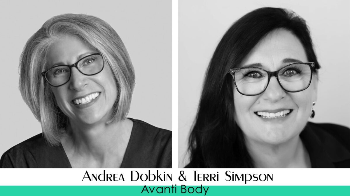 Andrea Dobkin & Terri Simpson – Avanti Body