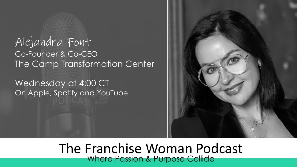 Alejandra Font – The Camp Transformation Center