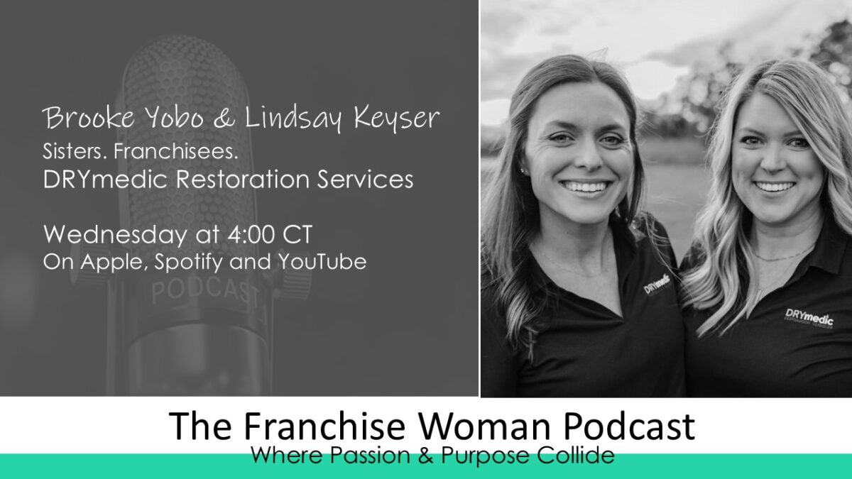Sisters in Business: How Brooke Yobo & Lindsay Keyser Built a Thriving Franchise with Faith and Determination