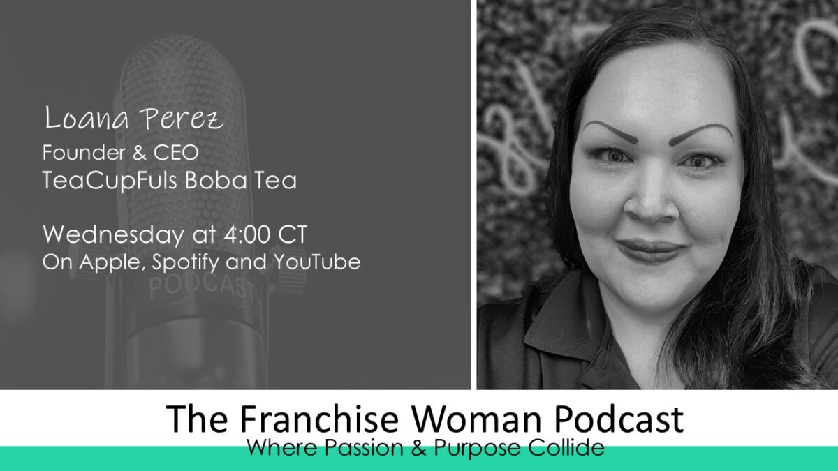 Built for More: How Loana Perez Transformed Adversity into a Franchise Mission with TeaCupFuls